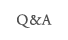 Ｑ＆Ａ